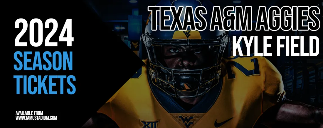 Texas A&M Aggies Football 2024 Season Tickets